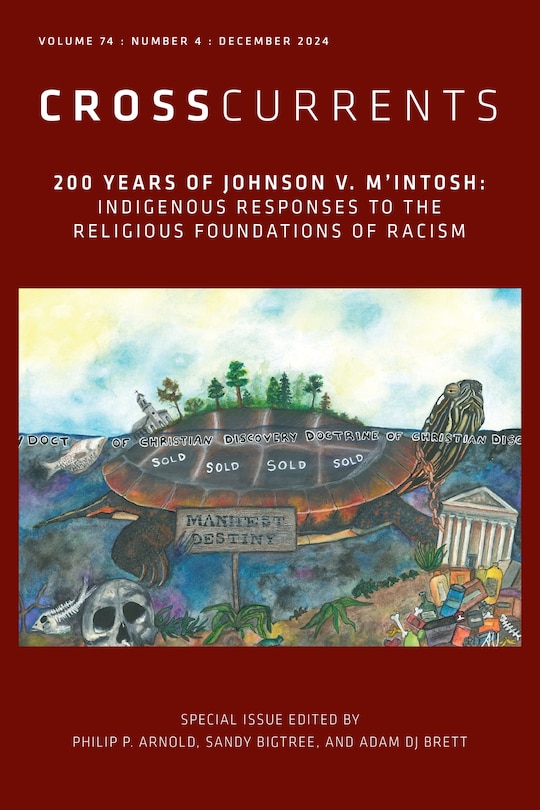 Couverture_CrossCurrents: 200 Years of Johnson v. M'Intosh: Indigenous Responses to the Religious Foundations of Racism