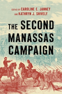 Front cover_The Second Manassas Campaign