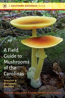 Front cover_A Field Guide to Mushrooms of the Carolinas