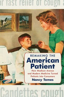 Couverture_Remaking the American Patient