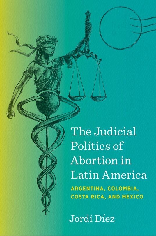 Couverture_The Judicial Politics of Abortion in Latin America