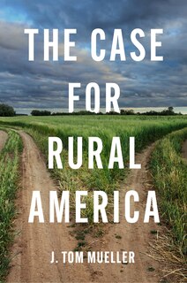 Front cover_The Case for Rural America