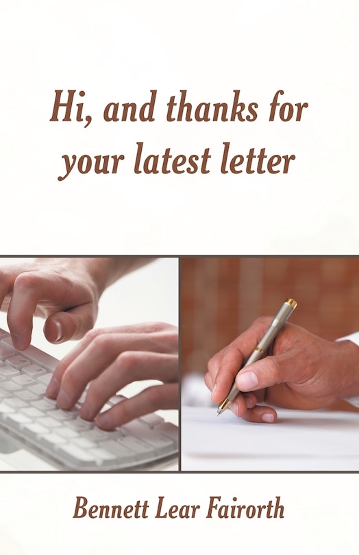 Front cover_Hi, And Thanks For Your Latest Letter