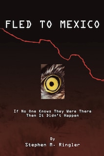 Couverture_Fled To Mexico