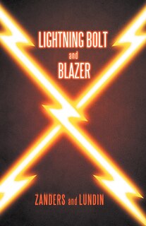 Couverture_Lightning Bolt And Blazer