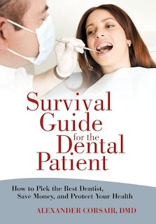 Front cover_Survival Guide For The Dental Patient