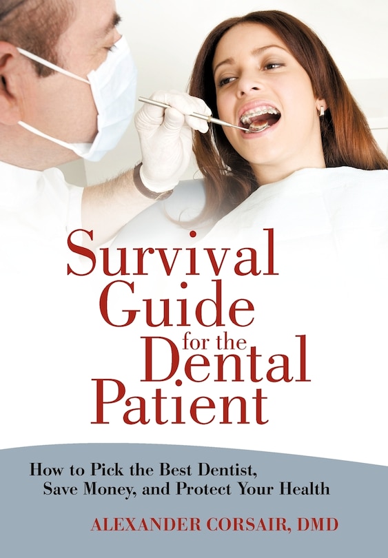 Front cover_Survival Guide For The Dental Patient
