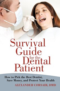 Couverture_Survival Guide For The Dental Patient