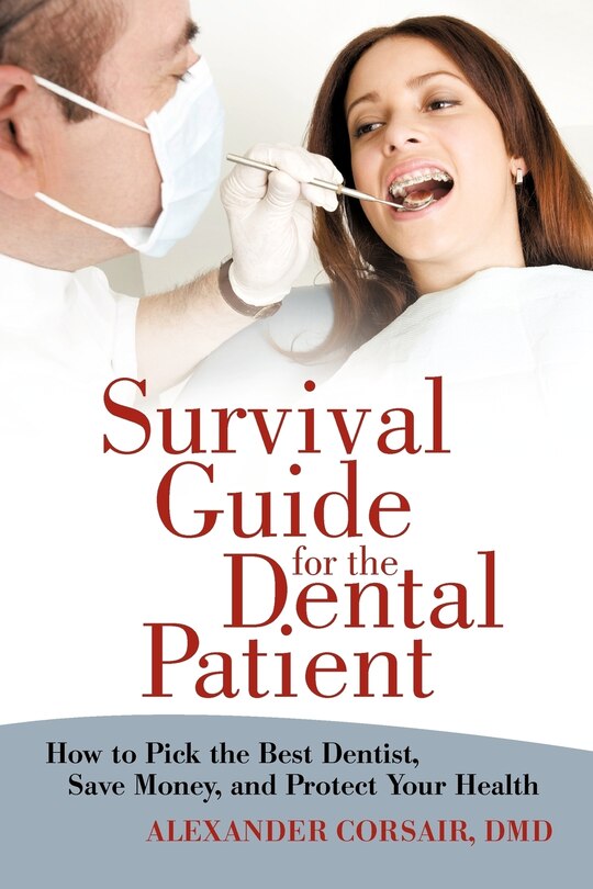 Couverture_Survival Guide For The Dental Patient