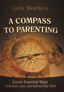 Front cover_A Compass To Parenting