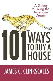 Front cover_101 Ways To Buy A House