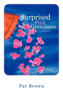 Front cover_Surprised Pink Geraniums
