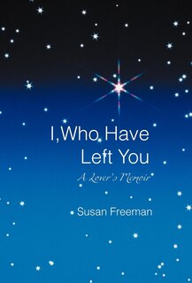Front cover_I, Who Have Left You