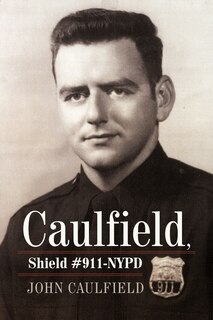 Front cover_Caulfield, Shield #911-nypd