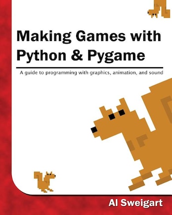 Making Games with Python & Pygame