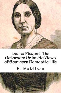 Front cover_Louisa Picquet, The Octoroon
