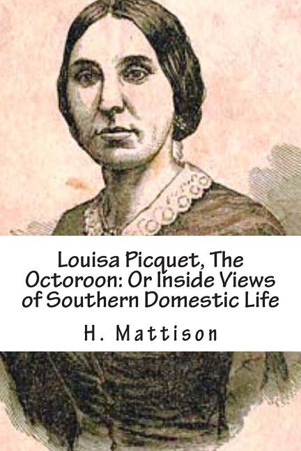 Front cover_Louisa Picquet, The Octoroon