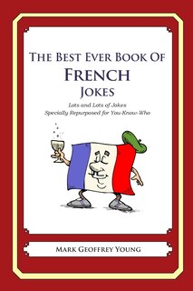 Front cover_The Best Ever Book of French Jokes