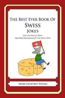 Front cover_The Best Ever Book of Swiss Jokes