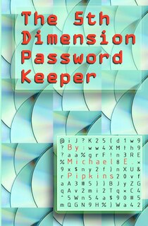 Front cover_The 5th Dimension Password Keeper