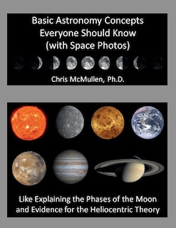 Front cover_Basic Astronomy Concepts Everyone Should Know (with Space Photos)