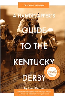 Front cover_A Handicapper's Guide to the Kentucky Derby