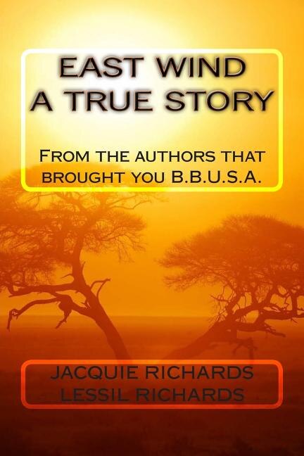 Front cover_East Wind A True Story