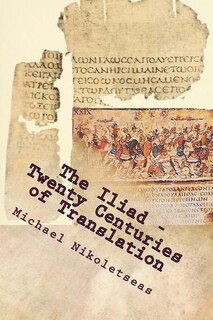 Couverture_The Iliad - Twenty Centuries of Translation