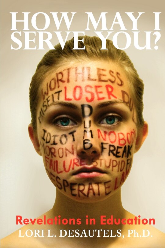 Couverture_How May I Serve You? Revelations in Education