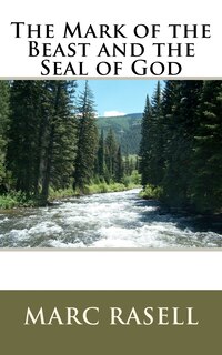Couverture_The Mark Of The Beast And The Seal Of God