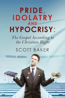 Front cover_Pride, Idolatry and Hypocrisy