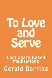 Front cover_To Love and Serve