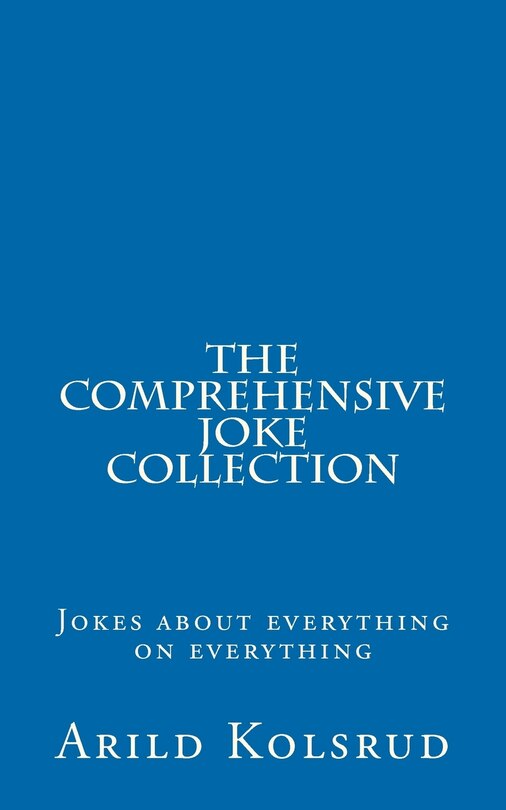Front cover_The Comprehensive Joke Collection