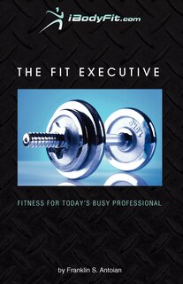 Front cover_The Fit Executive