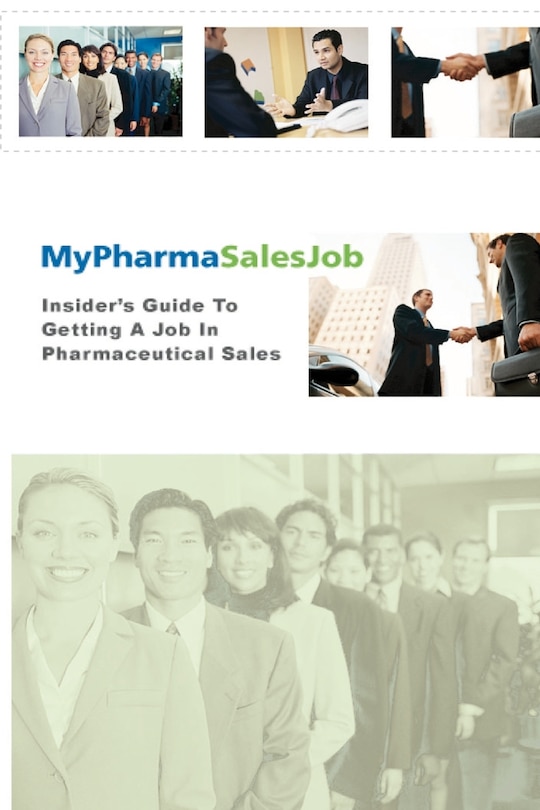 Front cover_Insiders Guide to getting a job In Pharmaceutical Sales