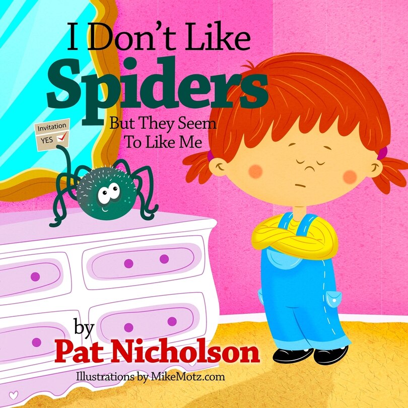 Couverture_I Don't Like Spiders But They Seem To Like Me