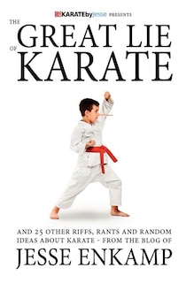 Front cover_The Great Lie of Karate