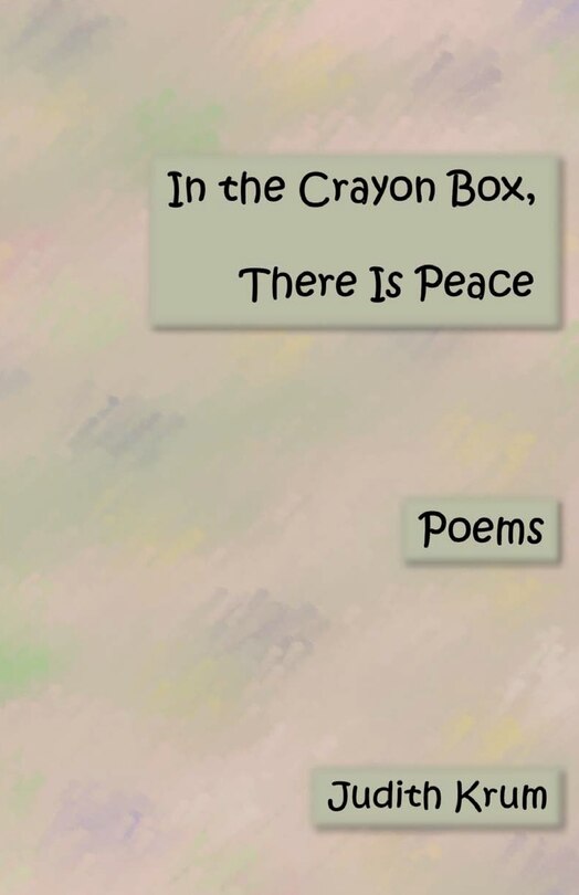 Couverture_In the Crayon Box. There Is Peace