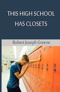 Front cover_This High School Has Closets
