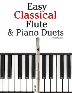 Front cover_Easy Classical Flute & Piano Duets