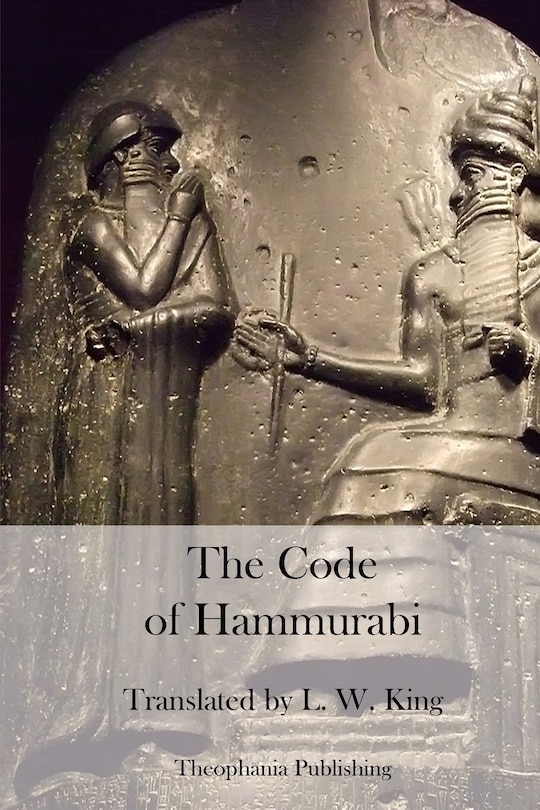 The Code of Hammurabi