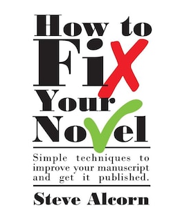 Front cover_How to Fix Your Novel