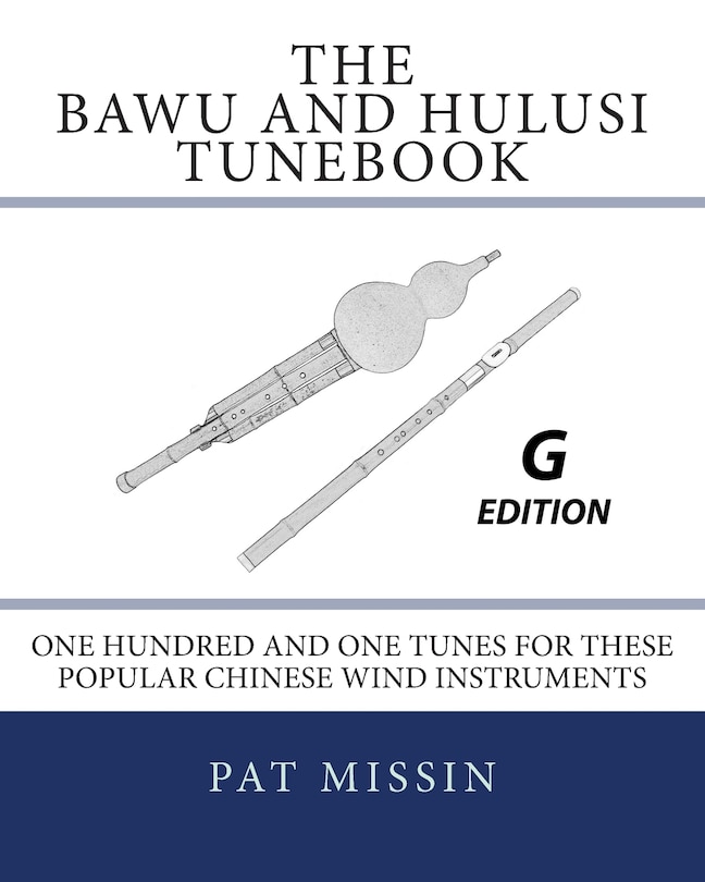 Couverture_The Bawu and Hulusi Tunebook - G Edition