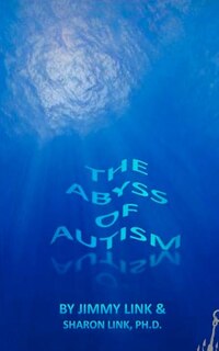 Front cover_The Abyss of Autism