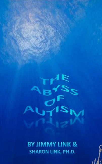 Front cover_The Abyss of Autism