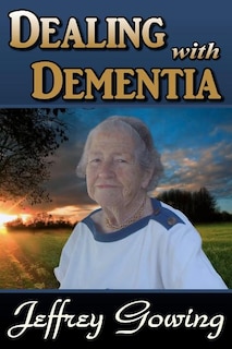 Front cover_Dealing With Dementia
