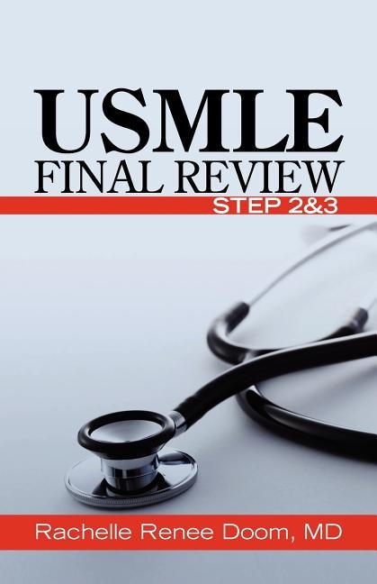 USMLE Final Review: Step 2&3