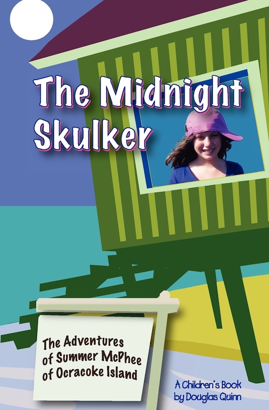 Couverture_The Adventures of Summer McPhee of Ocracoke Island--The Midnight Skulker