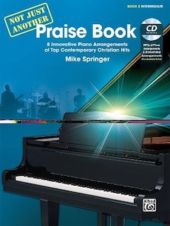 Front cover_Not Just Another Praise Book, Bk 2