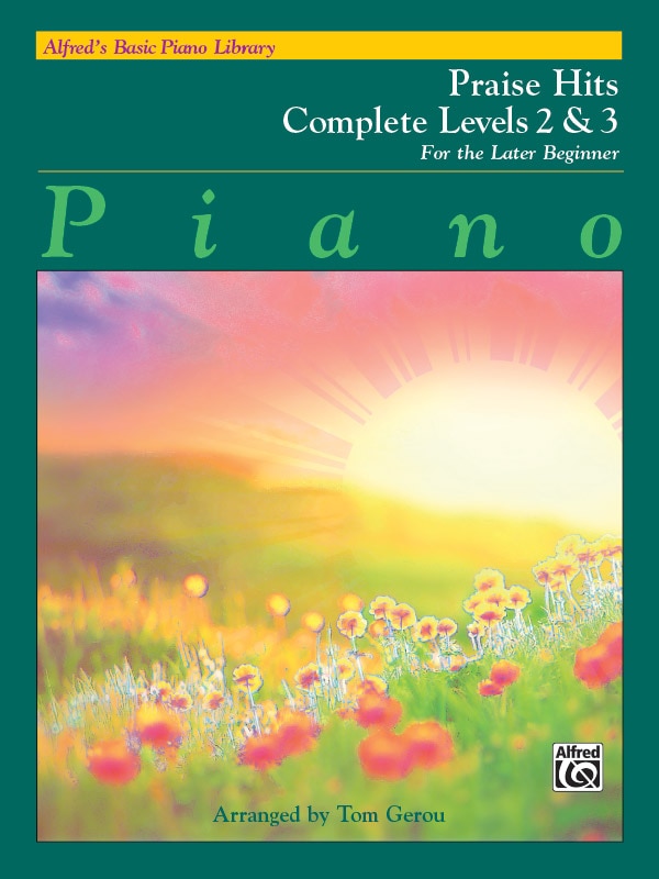 Front cover_Alfred's Basic Piano Library Praise Hits Complete, Bk 2 And 3